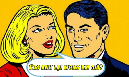 anh chỉ mong em già